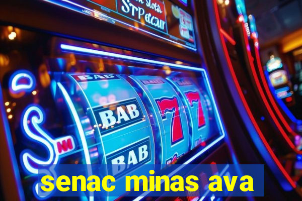 senac minas ava